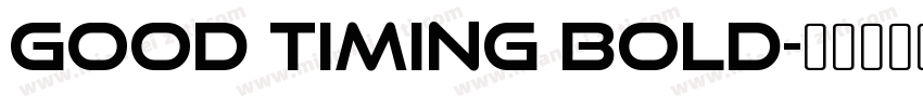 Good Timing Bold字体转换